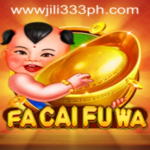 Discover FaCaiFuWa Game