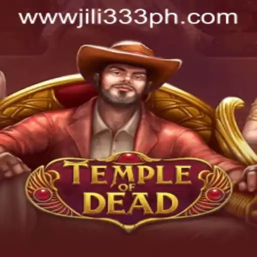 TempleofDead: A Fascinating Dive into the Mystical Realm with JILI333